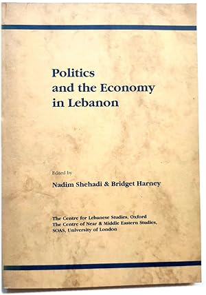 Bild des Verkufers fr Politics and the Economy in Lebanon zum Verkauf von PsychoBabel & Skoob Books