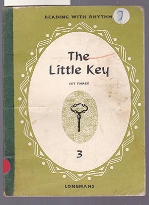 Seller image for Reading with Rhythm - The Little Key : Set 3 Book 3 for sale by Laura Books