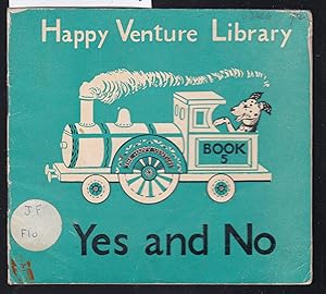 Happy Venture Library - Book 5 - Yes and No