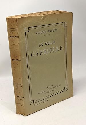 Imagen del vendedor de La belle Gabrielle - Tome II a la venta por crealivres