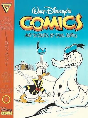 Walt Disney's Comics and Stories by Carl Barks. Heft 7. The Carl Barks Library of Walt Disneys Co...