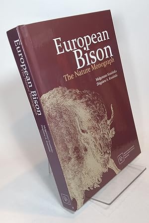 European Bison, the Nature Monograph