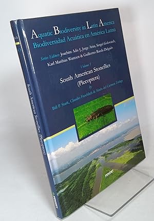 South American Stoneflies (Plecoptera) - Aquatic Biodiversity in Latin America, Volume 5