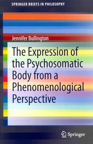 Seller image for Expression of the Psychosomatic Body from a Phenomenological Perspective for sale by GreatBookPricesUK