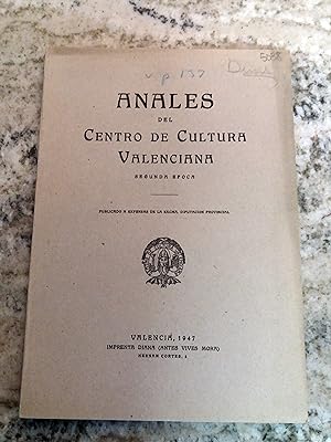 ANALES DEL CENTRO DE CULTURA VALENCIANA. Segunda época. Año VIII. Mayo-Agosto 1947. nº 18