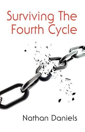 Seller image for Surviving the Fourth Cycle for sale by GreatBookPricesUK