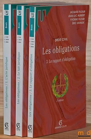 Bild des Verkufers fr DROIT CIVIL, LES OBLIGATIONS: t.I: L ACTE JURIDIQUE, Le contrat  Formation  Effets  Actes unilatraux  Actes collectifs (10ed., 2002); t.II: LE FAIT JURIDIQUE, Quasi-contrats  Responsabilit dlictuelle (9ed., 2001); t.III: LE RAPPORT DE L OBLIGATION, La preuve  Les effets de l obligation  La responsabilit contractuelle  Transmission  Transformation  Extinction (2ed., 2001) zum Verkauf von La Memoire du Droit