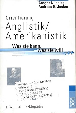 Seller image for Orientierung Anglistik / Amerikanistik. Was sie kann, was sie will for sale by Klaus Kreitling