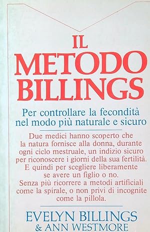 Imagen del vendedor de Il metodo billings a la venta por Librodifaccia