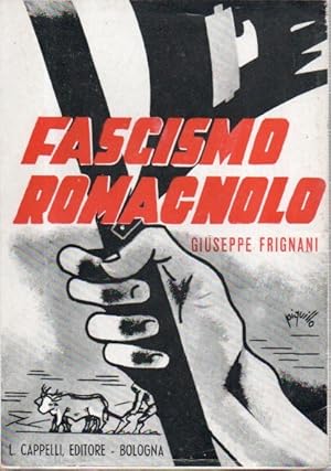 Appunti per le cronache del fascismo romagnolo