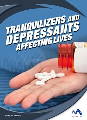 Seller image for Tranquilizers and Depressants for sale by GreatBookPrices