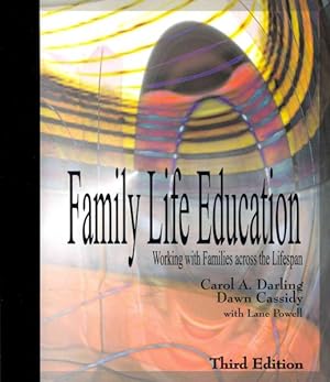 Seller image for Family Life Education : Working with Families across the Lifespan for sale by GreatBookPricesUK