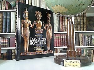 Das Alte Ägypten. 3000 Jahre Geschichte und Kultur des Pharaonenreiches. Mit Beiträgen von Joachi...