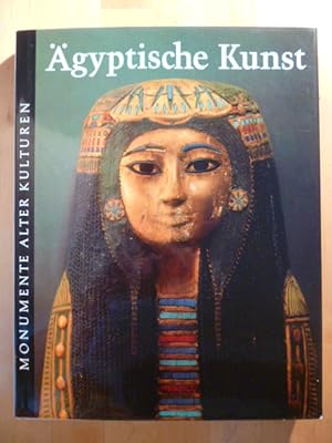 Seller image for gyptische Kunst. Monumente alter Kulturen. Eine Buchreihe. for sale by Versandantiquariat Harald Gross