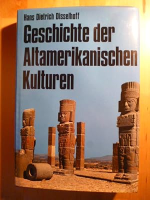 Bild des Verkufers fr Geschichte der altamerikanischen Kulturen. Geschichte der Vlker und Staaten. zum Verkauf von Versandantiquariat Harald Gross