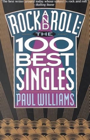 Immagine del venditore per Rock and Roll the 100 Best Singles venduto da GreatBookPrices