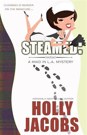 Imagen del vendedor de Steamed: A Maid in La Mysteries a la venta por GreatBookPrices