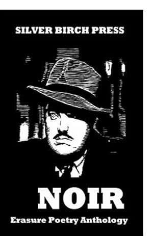 Seller image for Noir Erasure Poetry Anthology for sale by GreatBookPrices