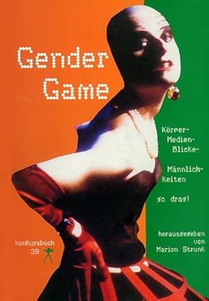 Seller image for Gender game. (=Konkursbuch ; 39). for sale by Antiquariat Thomas Haker GmbH & Co. KG