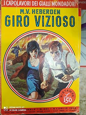 Image du vendeur pour GIRO VIZIOSO (I CAPOLAVORI DEI GIALLI MONDADORI N201) mis en vente par Libreria D'Agostino