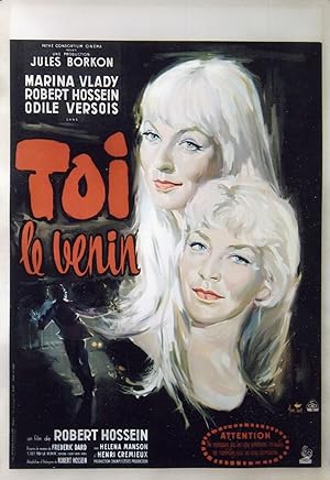 "TOI LE VENIN" / Réalisé par Robert HOSSEIN en 1958 avec Robert HOSSEIN, Marina VLADY, Odile VERS...