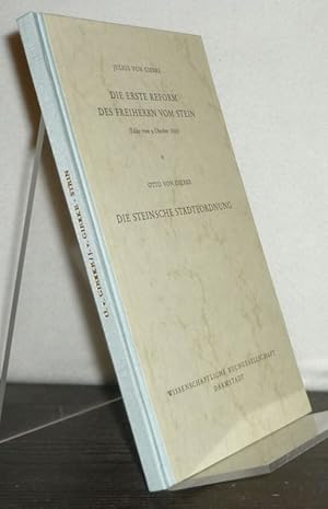 Image du vendeur pour Die erste Reform des Freiherrn vom Stein (Edikt vom 9. Oktober 1807). [Von Julius von Gierke]. Die steinische Stdteordnung. [Von Otto von Gierke]. (= Reihe 'Libelli', Band 38). mis en vente par Antiquariat Kretzer