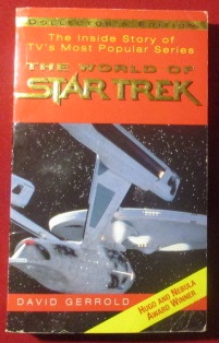 The World of Star Trek. Collector's Edition. The inside story of TV's most popular series.