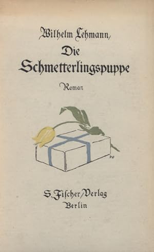 Bild des Verkufers fr Die Schmetterlingspuppe. Roman. zum Verkauf von Georg Fritsch Antiquariat