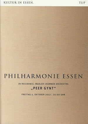 Bild des Verkufers fr Programmheft Mahler Chamber Orchestra Edvard Grieg PEER GYNT 5. Oktober 2012 Philharmonie Essen zum Verkauf von Programmhefte24 Schauspiel und Musiktheater der letzten 150 Jahre