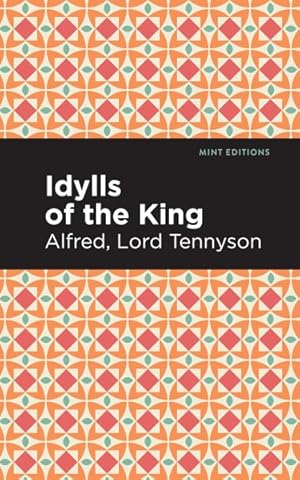 Image du vendeur pour Idylls of the King mis en vente par GreatBookPrices