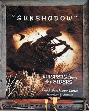 Immagine del venditore per Sunshadow : Whispers from the Elders venduto da GreatBookPrices