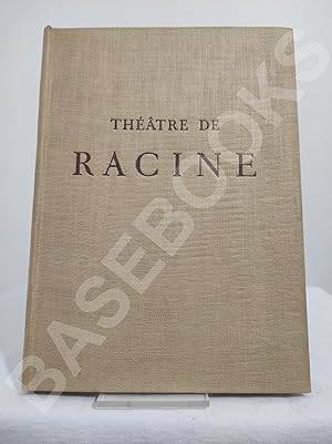 Théâtre de Racine. Tome I, II, III, IV et V. La Thebaïde, Alexandre le Grand, Andromaque, Les pla...