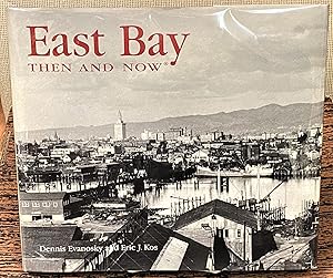 Immagine del venditore per East Bay Then & Now venduto da My Book Heaven