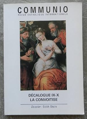 La convoitise. Décalogue IX-X. Communio, revue catholique internationale.