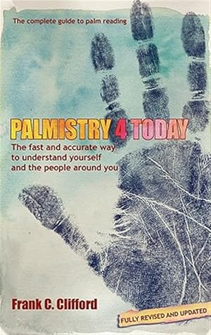 Imagen del vendedor de Palmistry 4 Today (Hb with Diploma Course) a la venta por GreatBookPrices