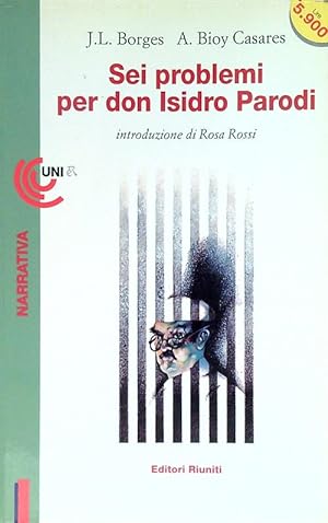 Bild des Verkufers fr Sei problemi per don Isidro Parodi zum Verkauf von Librodifaccia