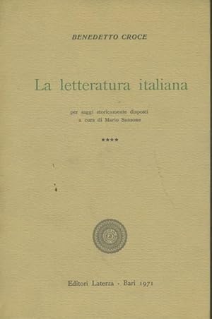 La letteratura italiana. IV