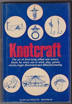 Seller image for Knotcraft The Art of Knot Tying for sale by Silver Creek Books & Antiques