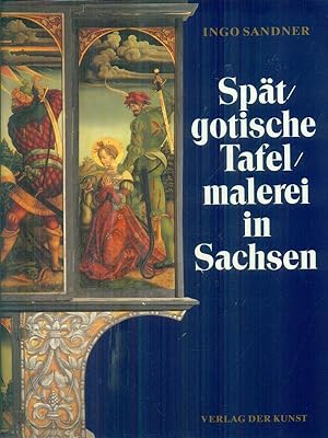 Immagine del venditore per Spatgotische tafelmalerei in Sachsen venduto da Miliardi di Parole