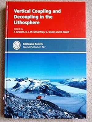 Vertical Coupling & Decoupling in the Lithosphere: No. 227