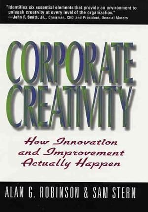Seller image for Corporate Creativity : How Innovation and Improvement Actually Happen for sale by GreatBookPrices