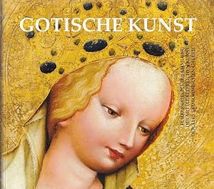 Gothische Kunst : Fürher durch die Sammlung der mittelalterlichen Kunst der Ale Südböhmischen Ga...