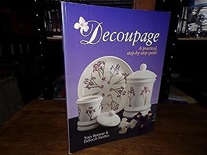 Decoupage: A Practical, Step-by-step Guide (Dreamtime Stories from Africa)