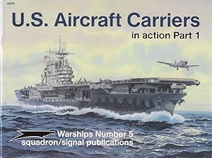 Bild des Verkufers fr U.S. aircraft carriers in action, Part 1 / Robert Cecil Stern, Don Greer, Joe Sewell zum Verkauf von Licus Media