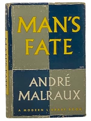 Seller image for Man's Fate (La Condition Humaine) (The Modern Library of the World's Best Books, ML 33) for sale by Yesterday's Muse, ABAA, ILAB, IOBA