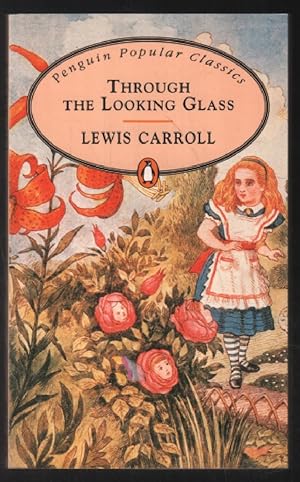 Seller image for Through the Looking Glass for sale by librairie philippe arnaiz