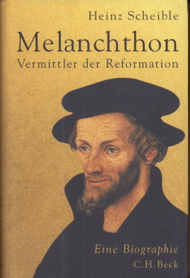 Bild des Verkufers fr Melanchthon. Vermittler der Reformation. Eine Biographie. zum Verkauf von Antiquariat Jenischek