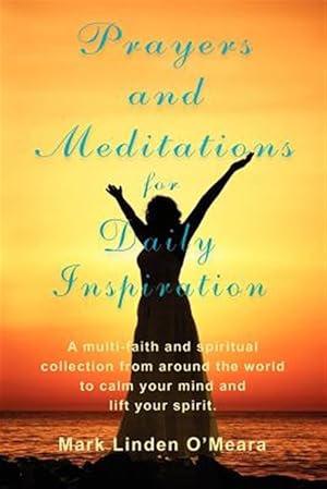 Imagen del vendedor de Prayers and Meditations for Daily Inspiration a la venta por GreatBookPrices