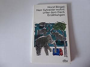 Bild des Verkufers fr Herr Sylvester wohnt unter dem Dach. Erzhlungen. TB zum Verkauf von Deichkieker Bcherkiste