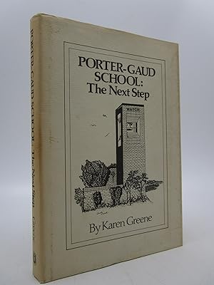 Seller image for Porter-Gaud School: The Next Step for sale by Shelley and Son Books (IOBA)